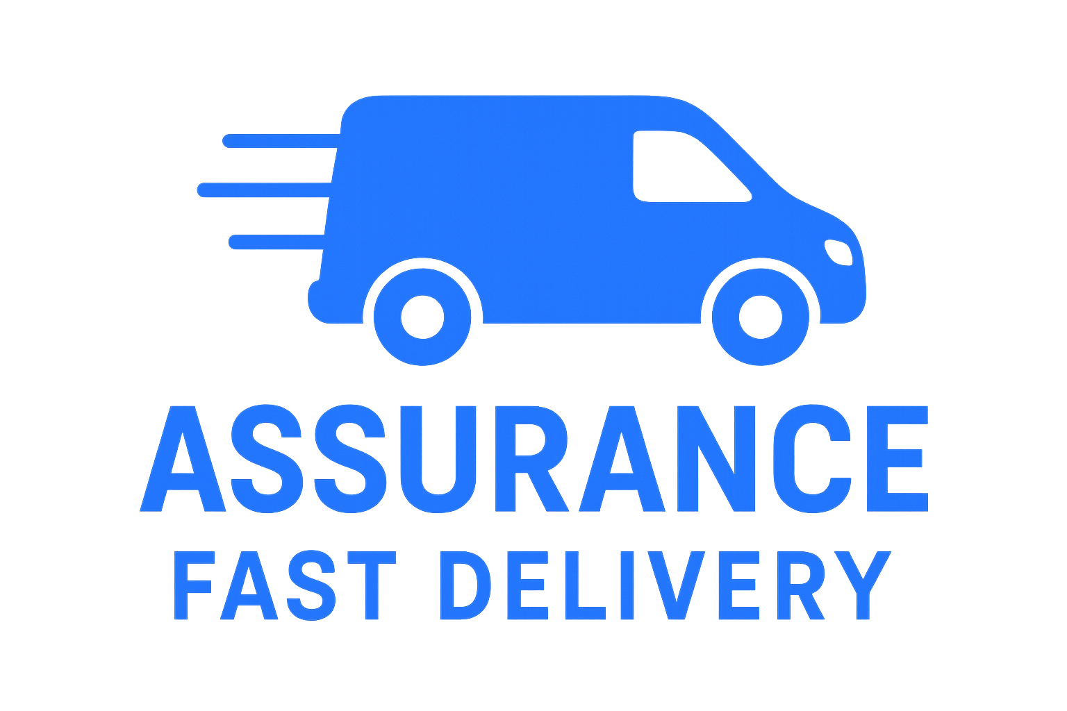 Assurance Fast Delivery